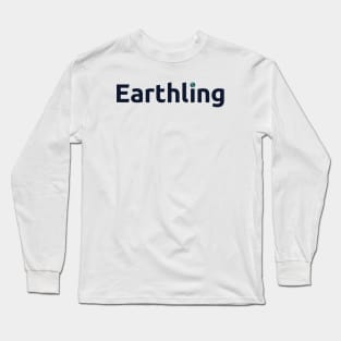 Earthling with Dark Lettering Long Sleeve T-Shirt